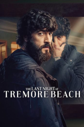 مسلسل The Last Night at Tremore Beach الموسم الاول مترجم