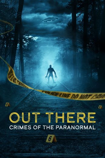 مسلسل Out There Crimes of the Paranormal الموسم الاول مترجم