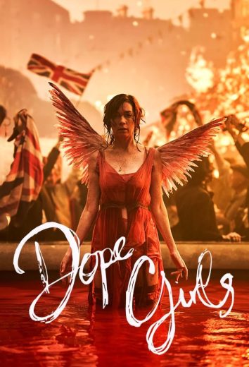 مسلسل Dope Girls الموسم الاول مترجم