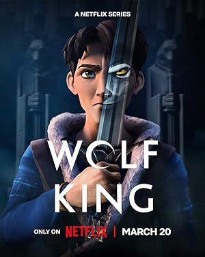 مسلسل Wolf King الموسم الاول مترجم