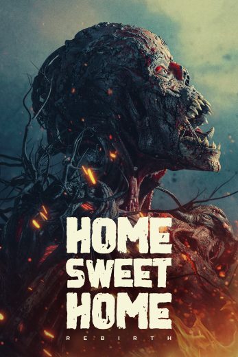 فيلم Home Sweet Home Rebirth 2025 مترجم