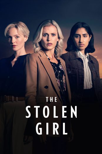 مسلسل The Stolen Girl الموسم الاول مترجم