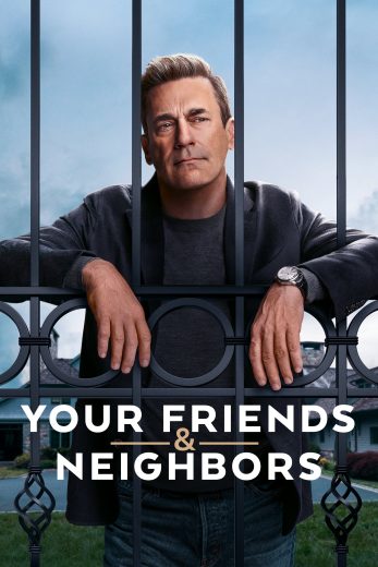 مسلسل Your Friends and Neighbors الموسم الاول مترجم